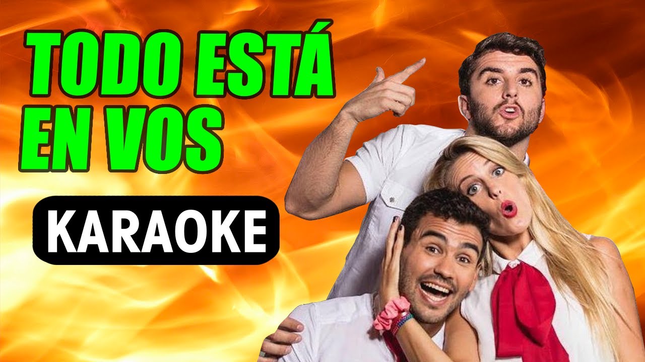 Todo Esta En Vos