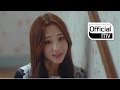 [MV] Lovelyz(러블리즈) _ Hi~ (안녕) 