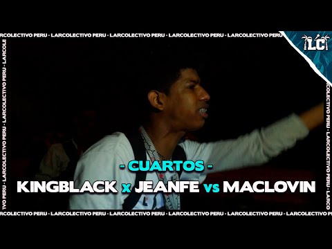 KINGBLACK x JEANFE vs MACLOVIN - Cuartos | Larcolectivo: Multiverse (Fecha 9)
