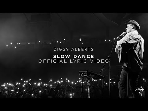 Ziggy Alberts - Slow Dance [Land & Sea] (Official Lyric Video)