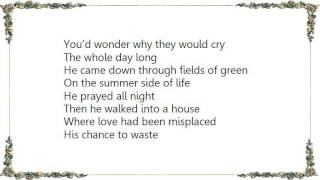 Gordon Lightfoot - Summer Side of Life Lyrics