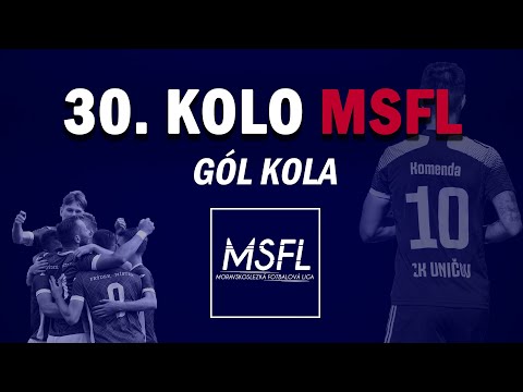 Gól kola - 30. kolo MSFL [2021/2022]