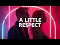 A Little Respect Club Remix LyraFizz
