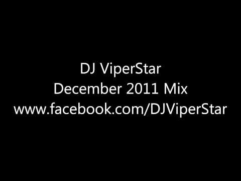 DJ ViperStar - December 2011 Mix (HD)