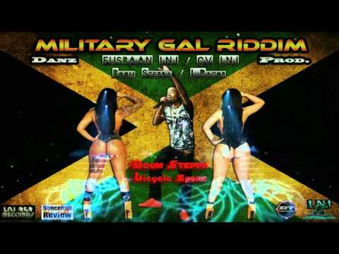Boom Steppa - Bicycle Spoke - Military Gal Riddim - Danz Prod - Feb 2016