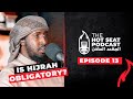 Is Hijrah Obligatory? #UK #USA #France || The Hot Seat by AMAU