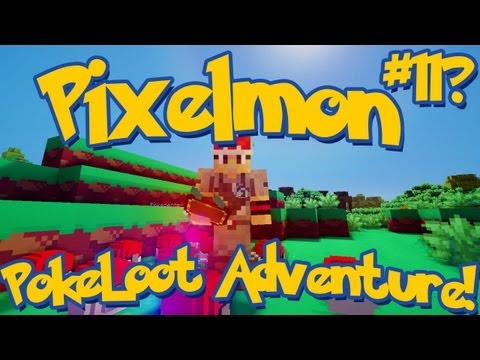 Pixelmon Minecraft Pokemon Mod Season 2 Lets Play! Episode 11? - Pokeloot Adventure!