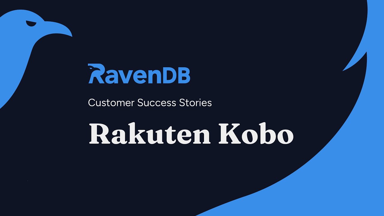Customer Success Story: Rakuten Kobo