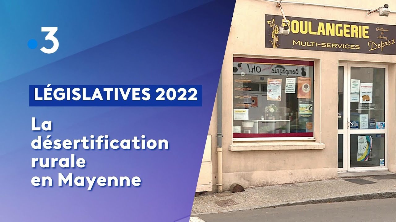 Législatives 2022 : la désertification rurale en Mayenne