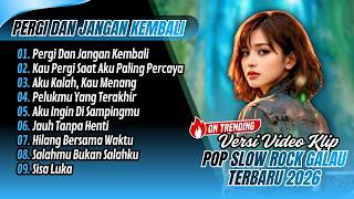 Download lagu PERGI DAN JANGAN KEMBALI - Bria Klau| KAU PERGI SAAT AKU PALING PERCAYA |POP SLOW ROCK GALAU TERBARU mp3 Download lagu PERGI DAN JANGAN KEMBALI - Bria Klau| KAU PERGI SAAT AKU PALING PERCAYA |POP SLOW ROCK GALAU TERBARU mp3