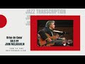 Brise de Coeur by John McLaughlin Jazz Guitar Tab Transcription