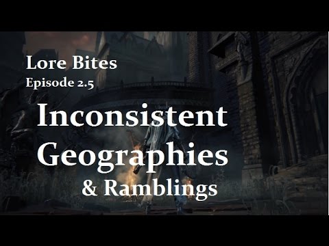 LORE BITES ep. 2.5 – Inconsistent Geographies