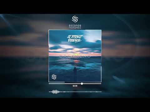 AZ Tronaut & Essence - Dreaming (Official Audio)