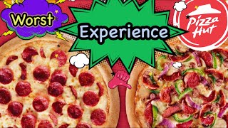 Worst Experience at Pizza Hut | Honest Review | Afsheen Jahangir