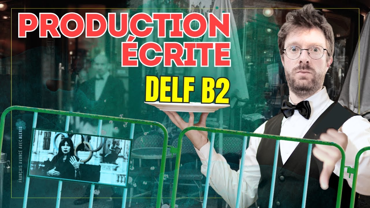 DELF B2 - Production écrite corrigée