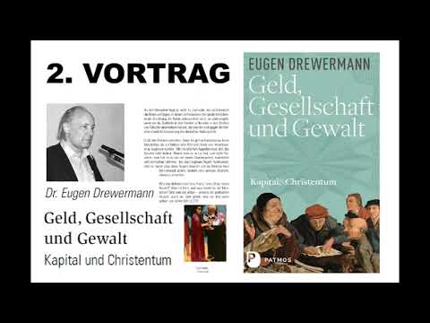 Drewermann Tagung 2. Vortrag "Geld, Gesellschaft & Gewalt. Kapital & Christentum" Video-Thumbnail von YouTube