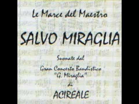 S.Miraglia: "Antonella" (Marcia Caratteristica)