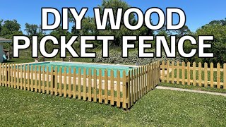 DIY Wood Picket Fence - Start to Finish (WITH COST BREAKDOWN)