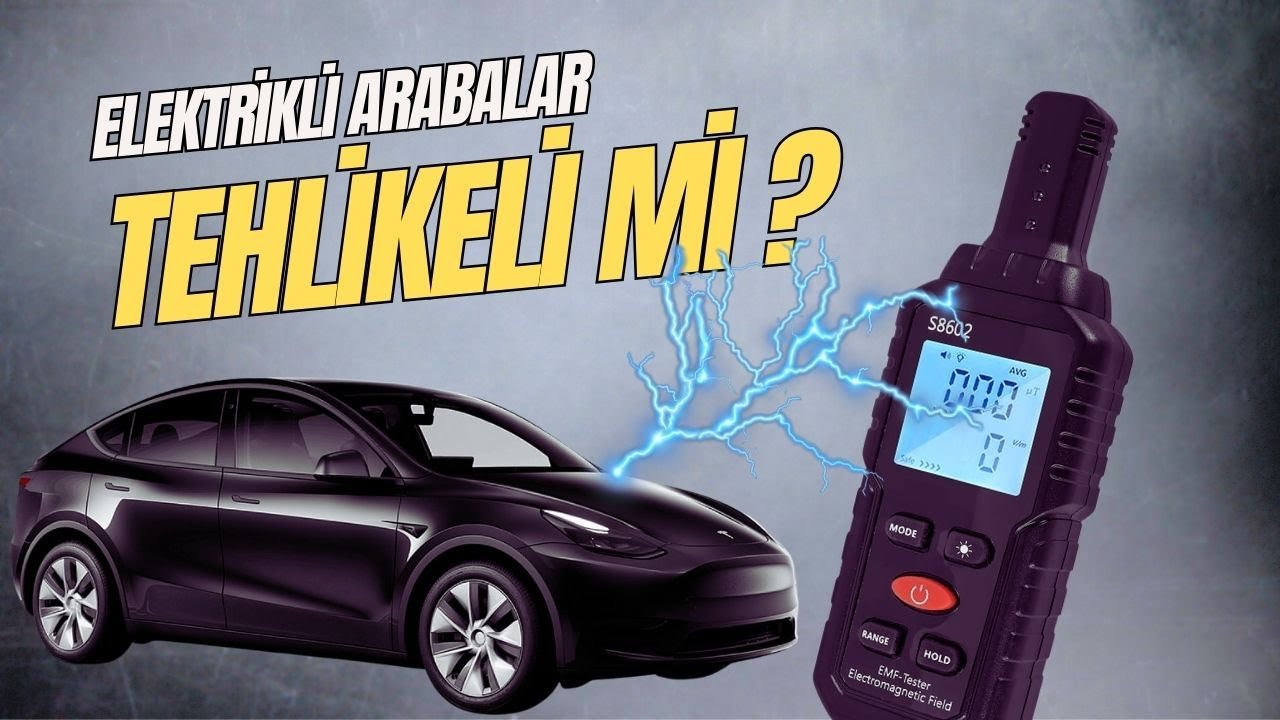 Elektrikli Otomobiller Tehlikeli Mi Test Ediyoruz