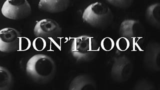 DON'T LOOK | Horror Short Film