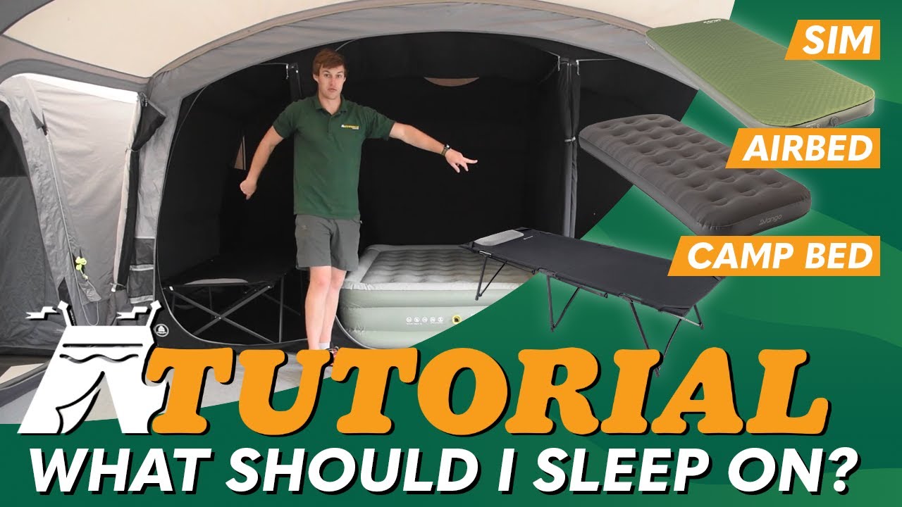 Airbed vs Campbed vs SIM (What should I sleep on)