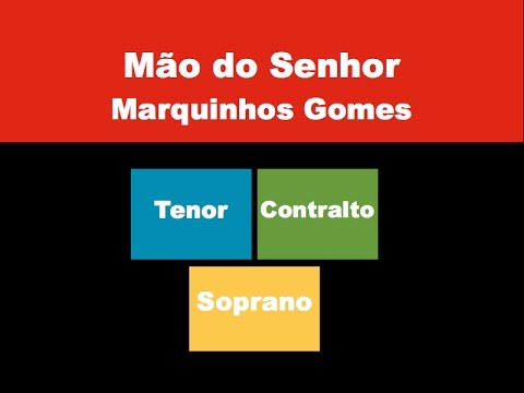 Mão do Senhor - Marquinhos Gomes