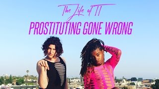 Prostitution Gone Wrong | The Life Of TT: Episode 31