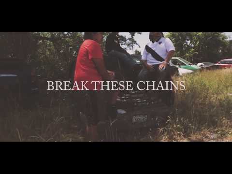 "Break These Chains" - Just Jamez, Tony Louie & Big D
