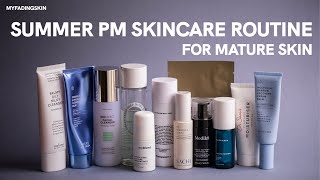 Summer PM Skincare Routine for Mature Skin