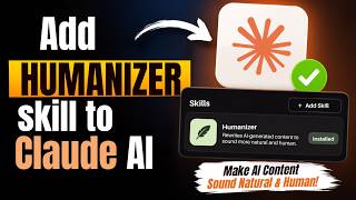 How to Install the Humanizer Skill in Claude AI (Step-by-Step Tutorial) | Make AI Text Sound Human
