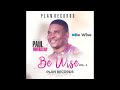 Be Wise Be Wise Album Dr Paul Nwokocha