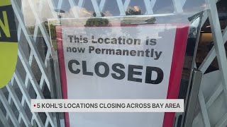 5 Bay Area Kohl’s locations closing this weekend