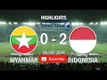 Indonesia 2-0 Myanmar - International Friendly Match Full HD Highlights & Gol (25/03/2019)