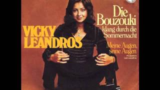 Vicky Leandros - Die Bouzouki Klang Durch Die Sommernacht
