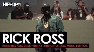 Rick Ross Performs "Ima Boss" "BMF" &amp; "Hustlin" at The 2016 A3C Festival (Shot by Brian Da Director)