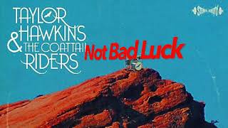 Taylor Hawkins &amp; The Coattail Riders - &quot;Not Bad Luck&quot; Drum Cover