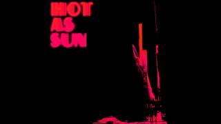 Hot As Sun - "Come Come" Ft. Freddie Gibbs (The Kickdrums Remix) +MP3 DL