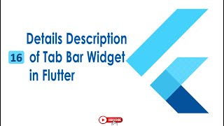 Details Description of Tab Bar Widget in Flutter | Flutter Widget | Flutter Basic Urdu | Hindi| 16