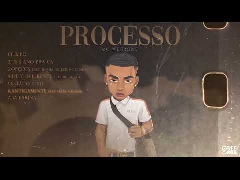MC Negrone Feat. VITTAU - Antigamente [Faixa 6 - EP. PROCESSO]