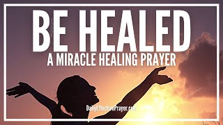 Prayer For Healing Sickness - Healing Prayer For The Sick