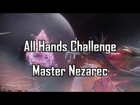 All Hands / Master Nezarec Challenge Clear (Destiny 2)