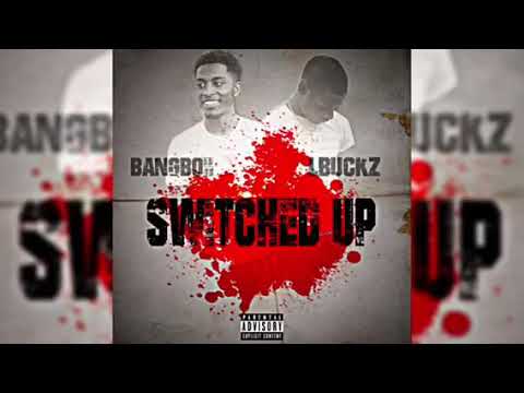 BangBoii x LBuckz - “Switched Up”