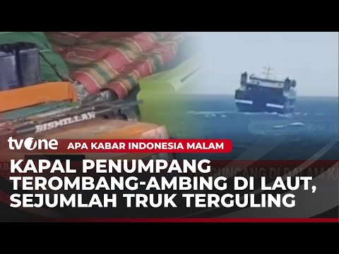 Potret Horor Cuaca Ekstrem di Selat Sunda, Truk dalam Kapal Bergoyang Kencang | AKIM tvOne