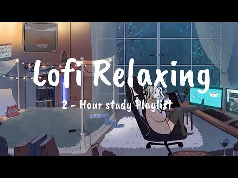 [Playlist] 2 Hour 🌼 Lofi Relaxing | Deep focus study/ work | Pomodoro 25/5