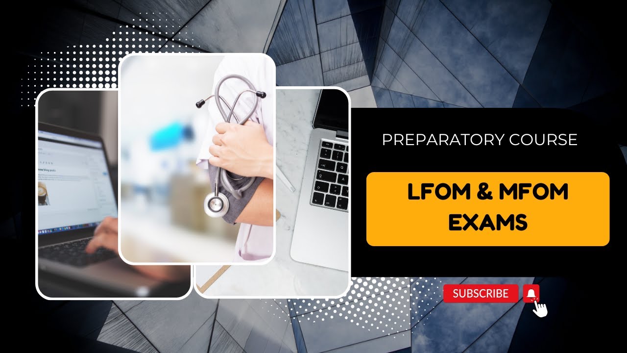 LFOM & MFOM Preparatory  Course