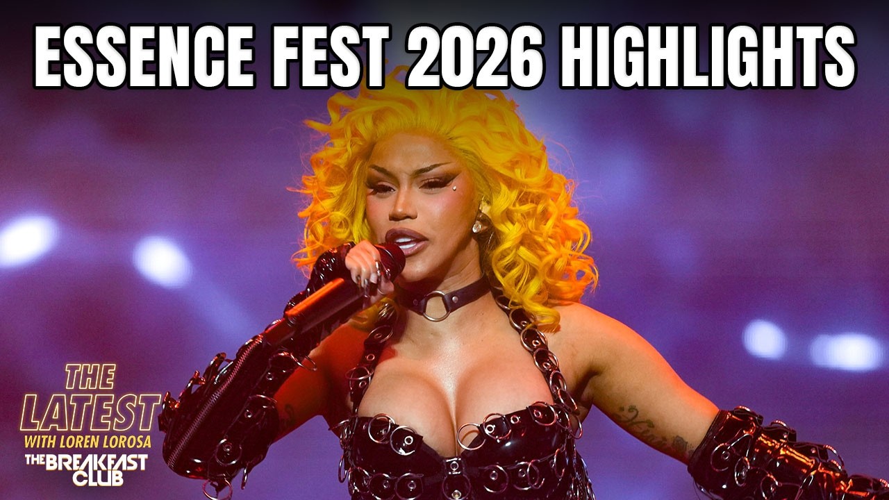 Essence Fest. '26 Overview; Cardi B Hits The Stage, Teyana Taylor & The Aunties Curate +More
