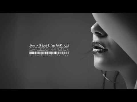 Kenny G feat Brian McKnight - Careless Whisper