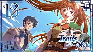 Let's Play TLoH: Trails in the Sky, Episode 13: Bizarre Break-in