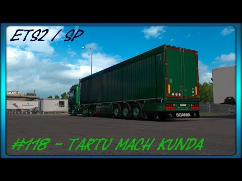 ETS2 / SP / #118 - Tartu nach Kunda