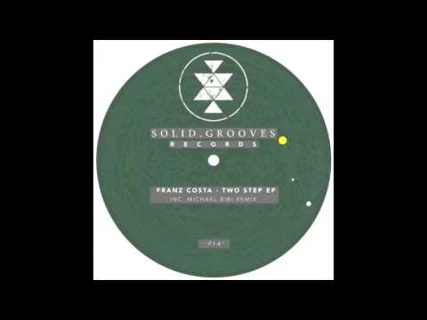 Franz Costa - Two Step (Original Mix) [Solid Grooves]